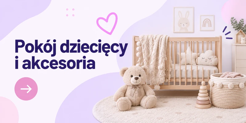 Pokój dziecięcy Warszawa – meble i akcesoria SaturBaby