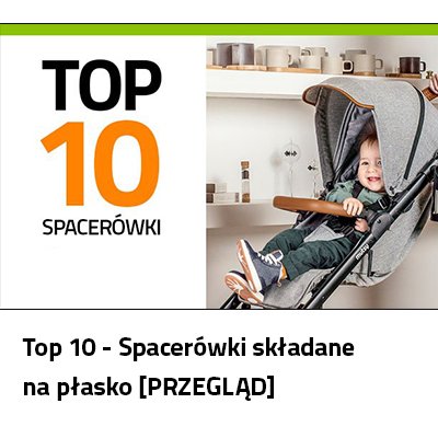 Top 10 wózki składane na płasko