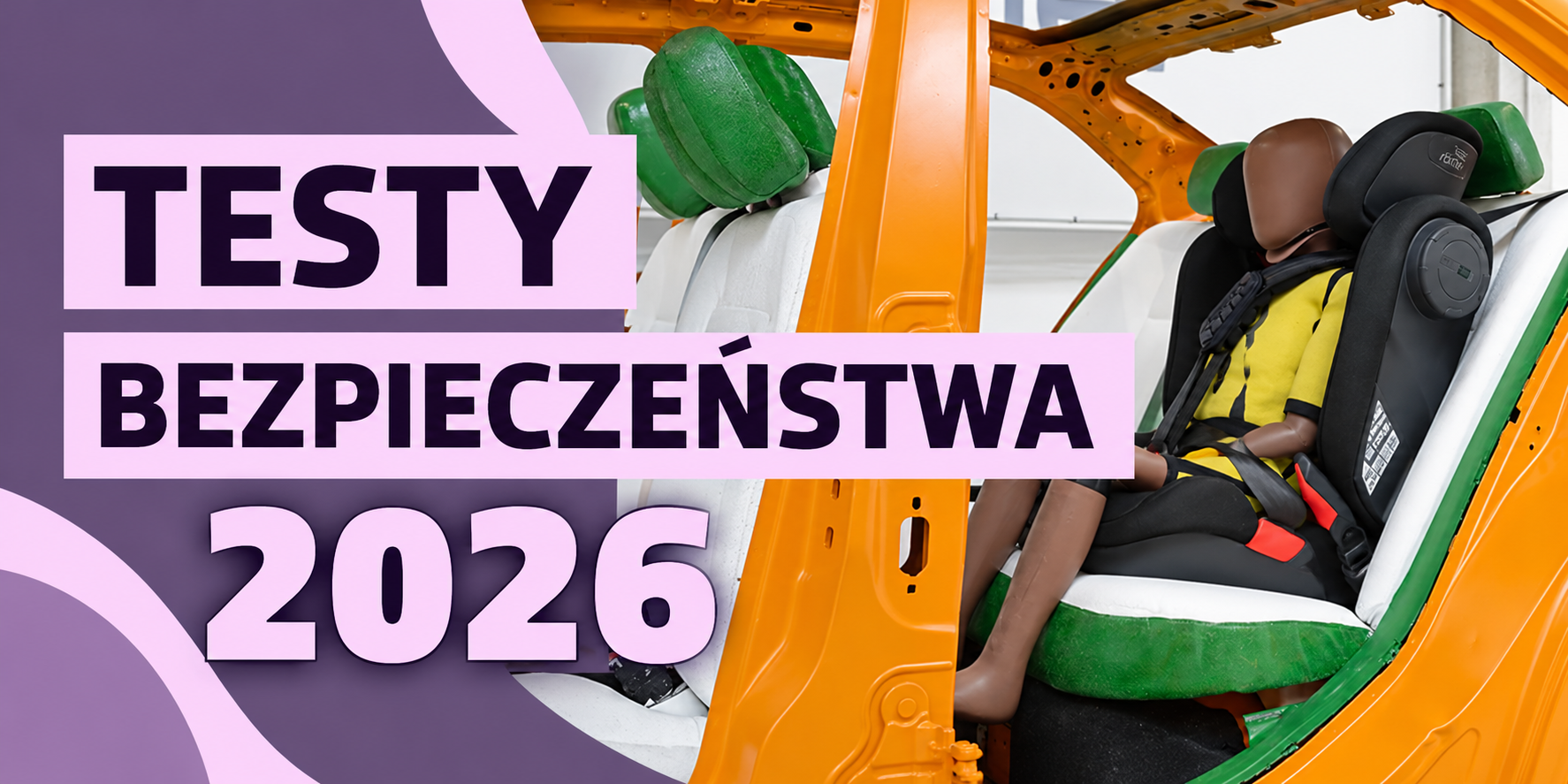Najnowsze Testy ADAC 2026 - WYNIKI (ranking fotelików)