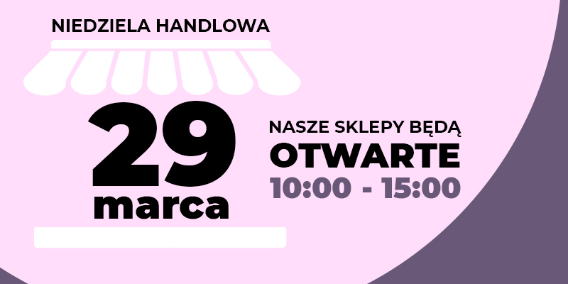 Niedziela handlowa 29 marca w SaturBaby
