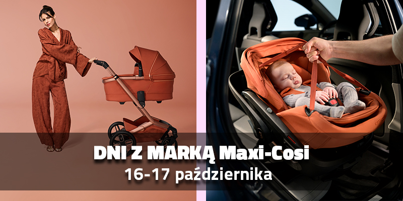 Dni otwarte z Maxi-Cosi w SaturBaby — 16–17 października!